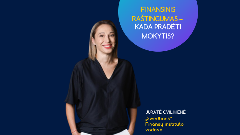 Finansinis raštingumas – kada pradėti mokytis?