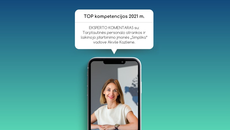 TOP kompetencijos 2021: lankstumas, skaitmeninis raštingumas ir kūrybiškumas.